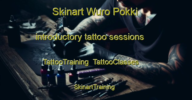 Skinart Wuro Pokki introductory tattoo sessions | TattooTraining | TattooClasses | SkinartTraining-Nigeria