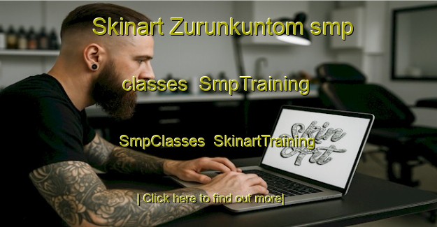 Skinart Zurunkuntom smp classes | SmpTraining | SmpClasses | SkinartTraining-Nigeria